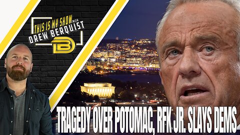 RFK Jr. Obliterates Dems | Deadly Mid Air Collision Over Potomac Has Nation Reeling | 01.30.25