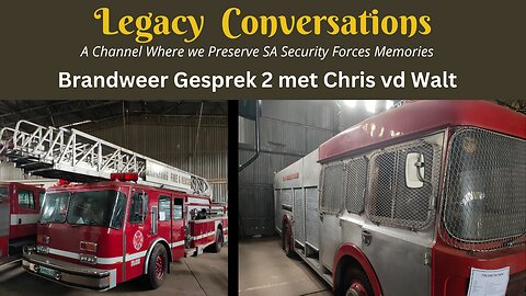 Bloemfontein Brandweer Museum Episode 2