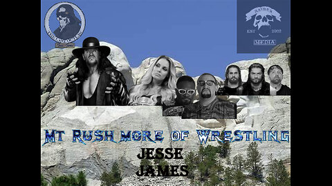 Jesse James Mt Rushmore of Wrestling