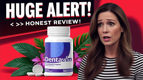 Dentavim Review ⚠️ – Is This the Best Dental Supplement?