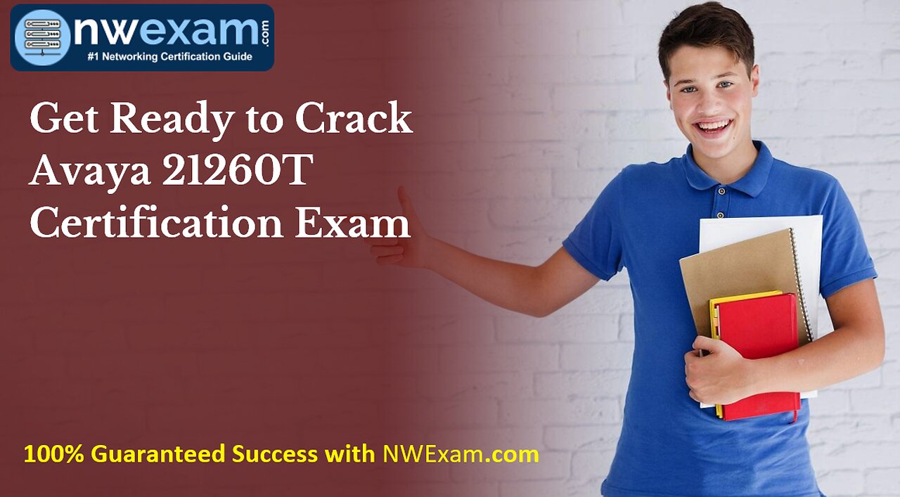 Get Ready to Crack Avaya 21260T Certification Exam