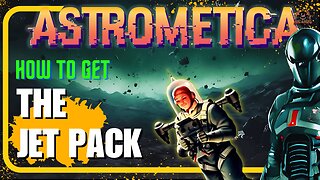 How to craft the JETPACK in Astrometica Made EASY!