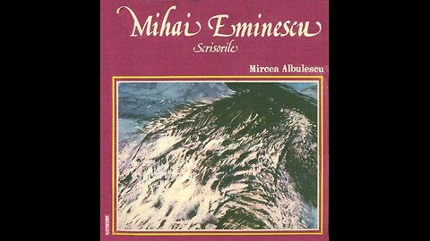 "Scrisoarea IV" de Mihai Eminescu in recitarea Mircea Albulescu
