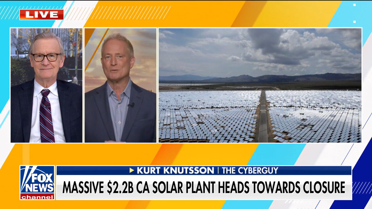 Kurt Knutsson: California Solar Plant A 'Colossal Money-Losing Flop'