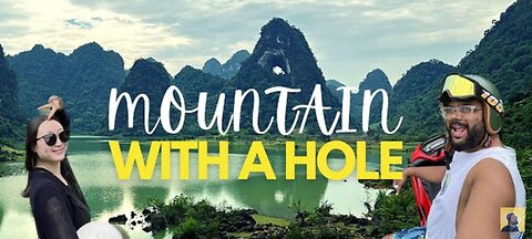 We Found a Mountain with a Hole in North Vietnam | Vietnam Vlog #