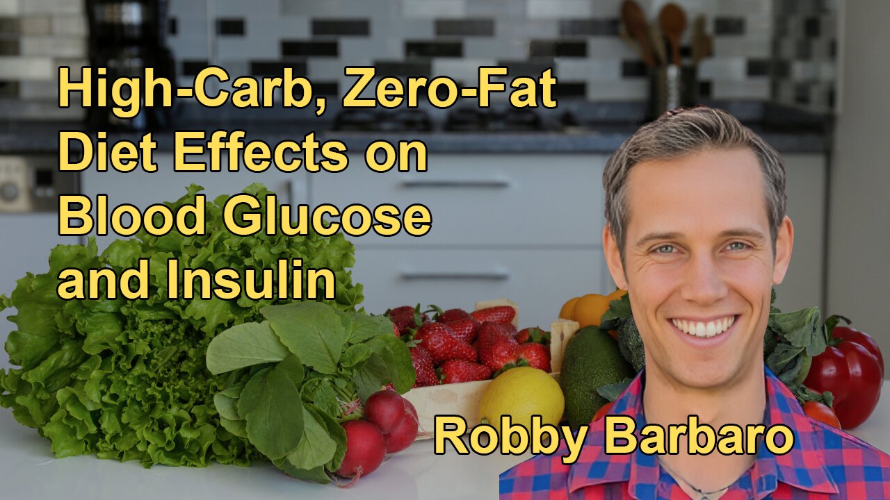 The Effects of a High-Carbohydrate, Zero-Fat Diet on Fasting Blood Glucose Values and Insulin Levels
