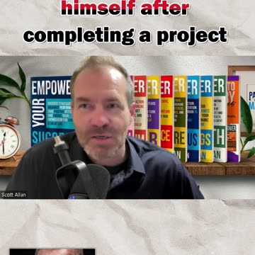 Does he reward himself after completing a project