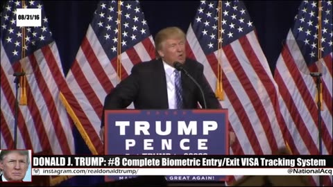 We will finally complete the Biometric Entry Exit VISA Tracking System Donald Trump 2016_360P