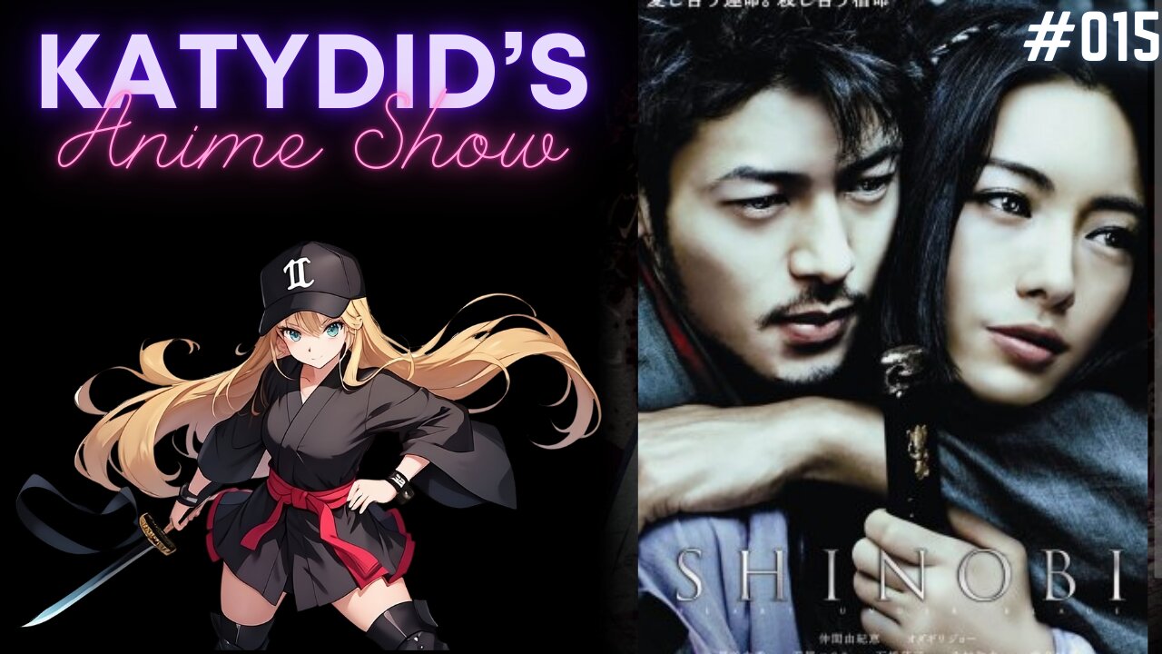 Basilisk and MORE! | KatyDid's Anime Show Ep #015