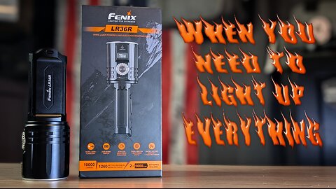 Fenix LR36R Review: The Most Powerful Light I've Ever Tested!