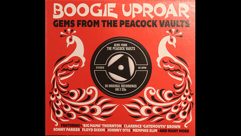 Boogie Uproar -Gems From The Peacock Records Vaults (1949-1953) [CD 2 of 2, 2014 CD Compilation]