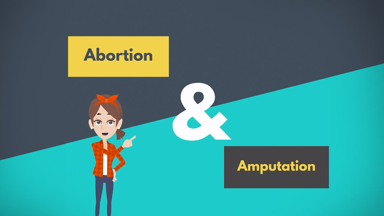 Abortion Distortion #120 - The Major Distinction Between Abortion & Amputation