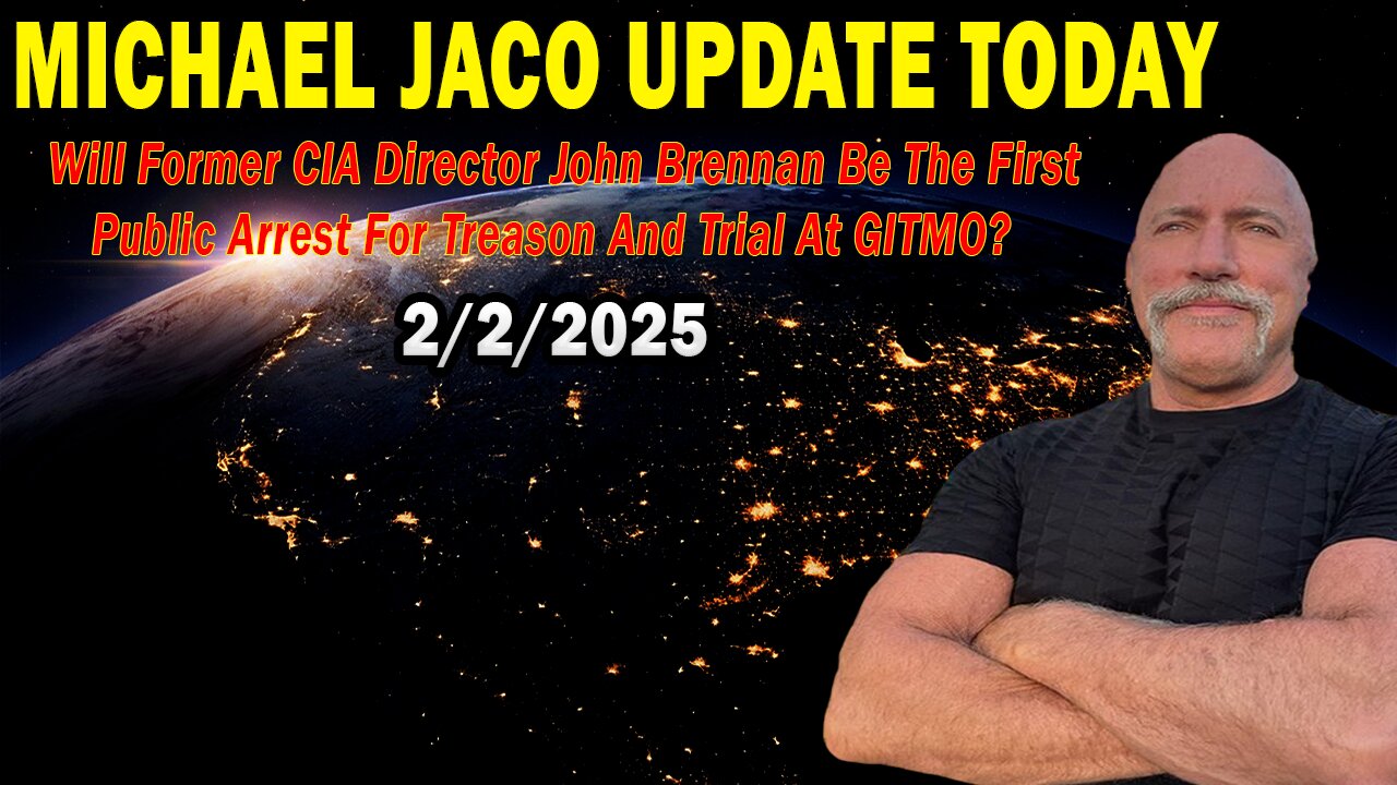 Michael Jaco: "Will Former CIA Director John Brennan Be The FirstPublic Arrest For Treason?"