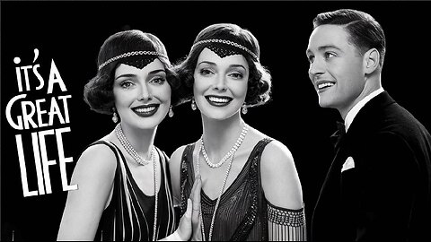 IT'S A GREAT LIFE (1929) Vivian Duncan, Rosetta Duncan & Lawrence Gray | Musical | B&W|Old Hollywood