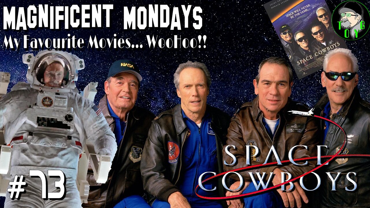 TOYG! Magnificent Mondays #73 - Space Cowboys (2000)