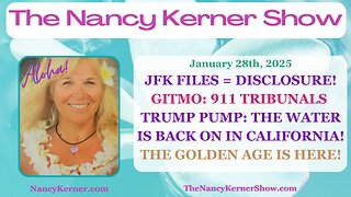 JFK Files=Disclosure! GITMO:911 Tribunals! Trump Pump: H20 is Back ON in CA! The Golden Age is HERE!