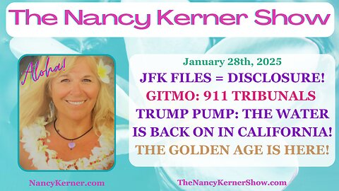 JFK Files=Disclosure! GITMO:911 Tribunals! Trump Pump: H20 is Back ON in CA! The Golden Age is HERE!