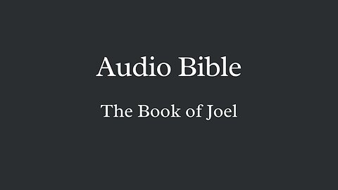 Audio Bible - The Book of Joel