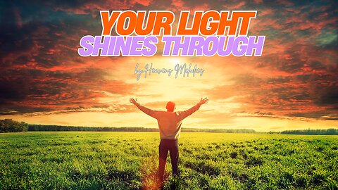 Your Light Shines Through