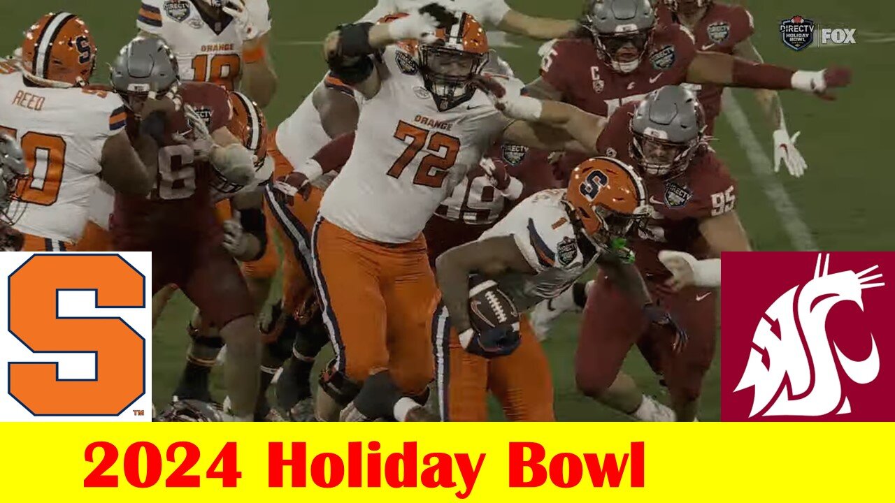 Syracuse vs Washington State Football Game Highlights, 2024 Holiday Bowl