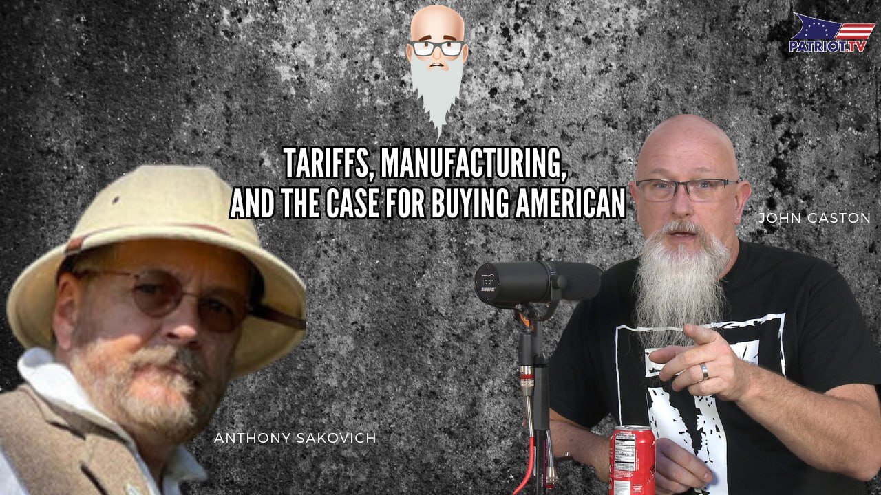 Tariffs, Manufacturing, and the Case for Buying American
