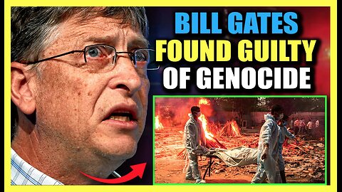 Indian Prosecutors Working to Arrest Bill Gates for 'Crimes Against Humanity' During Pandemic