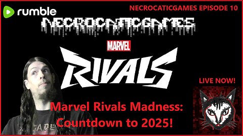 NCG010 : Marvel Rivals Madness: Countdown to 2025!!