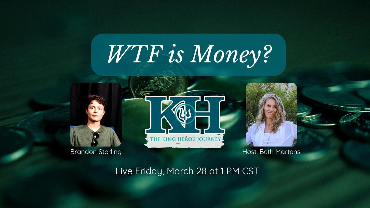 Brandon Sterling: WTF is Money? [King Hero Interview]