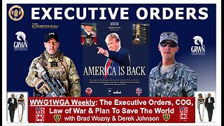 NCSWIC from President Trump's Executive Orders & Law of War, with Derek Johnson & Brad Wozny