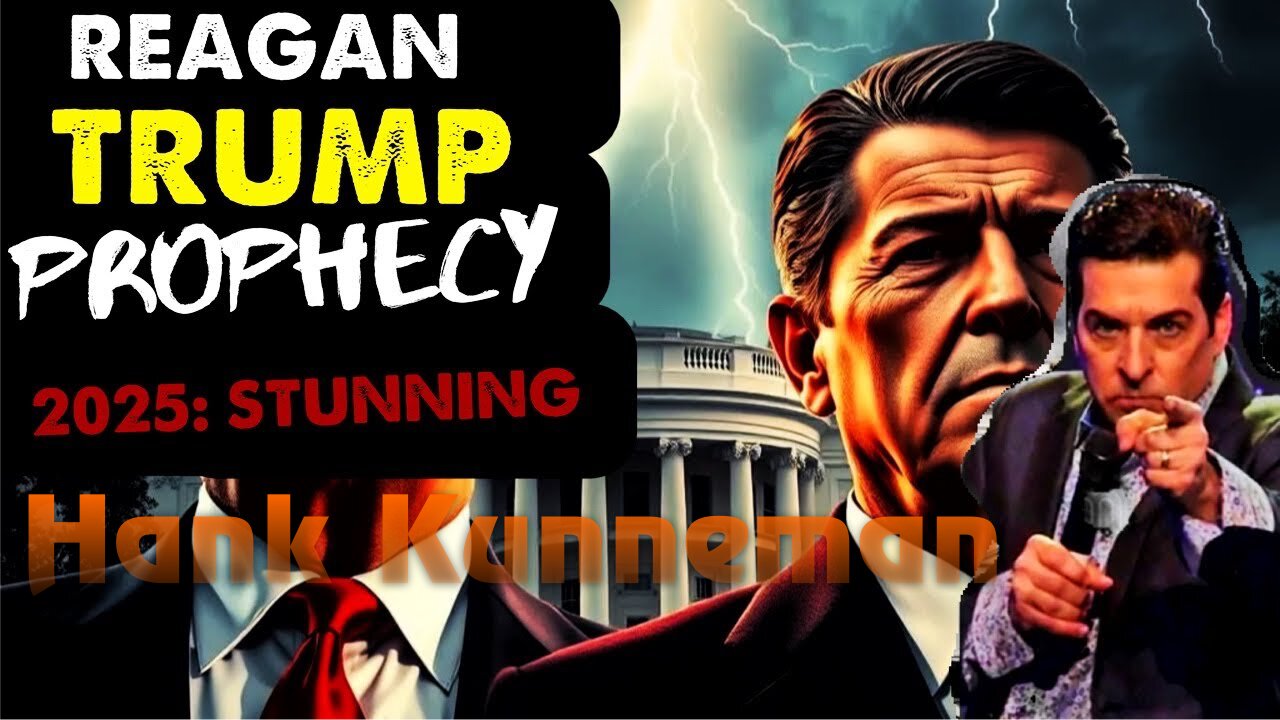 Hank Kunneman: [REAGAN TRUMP PROPHECY! 2025 WILL STUN YOU] Urgent! - Jan 22, 2025