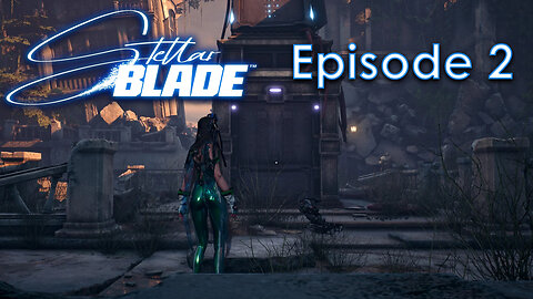 Stellar Blade Episode 2 - Scavenger Adam