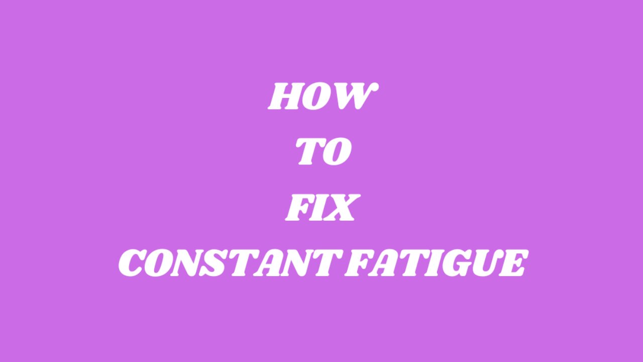 How To Fix Constant Fatigue Instantly (Life Hack 101!!)