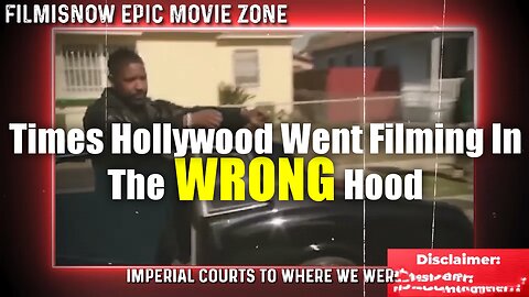 Times Hollywood Went Filming In The Wrong Hood | RayderMediaTV