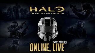 LIVE: Halo Master Chief Collection Online Multiplayer Stream