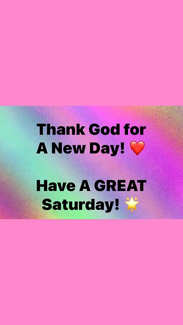 Praise God For A New Day! ❤️