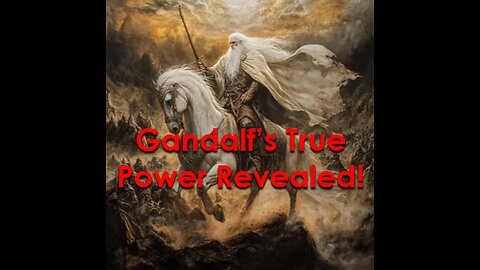 Gandalf the Grey vs Gandalf the White: Middle-earth’s Greatest Wizard - Five Minute Nerd Epi 55