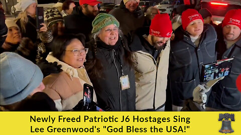 Newly Freed Patriotic J6 Hostages Sing Lee Greenwood's "God Bless the USA!"