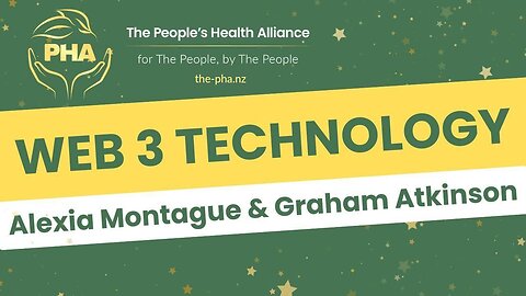 Web 3 Technology with Alexia Montague & Graham Atkinson