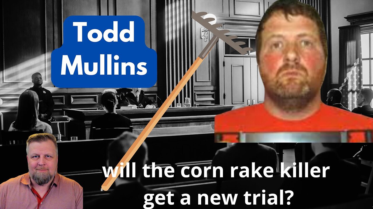 Will Todd Mullis Get a New Trial? Afternoon