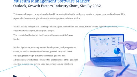 Museum Management Software Market Growth at 8.3% CAGR by 2032 | Straits Research