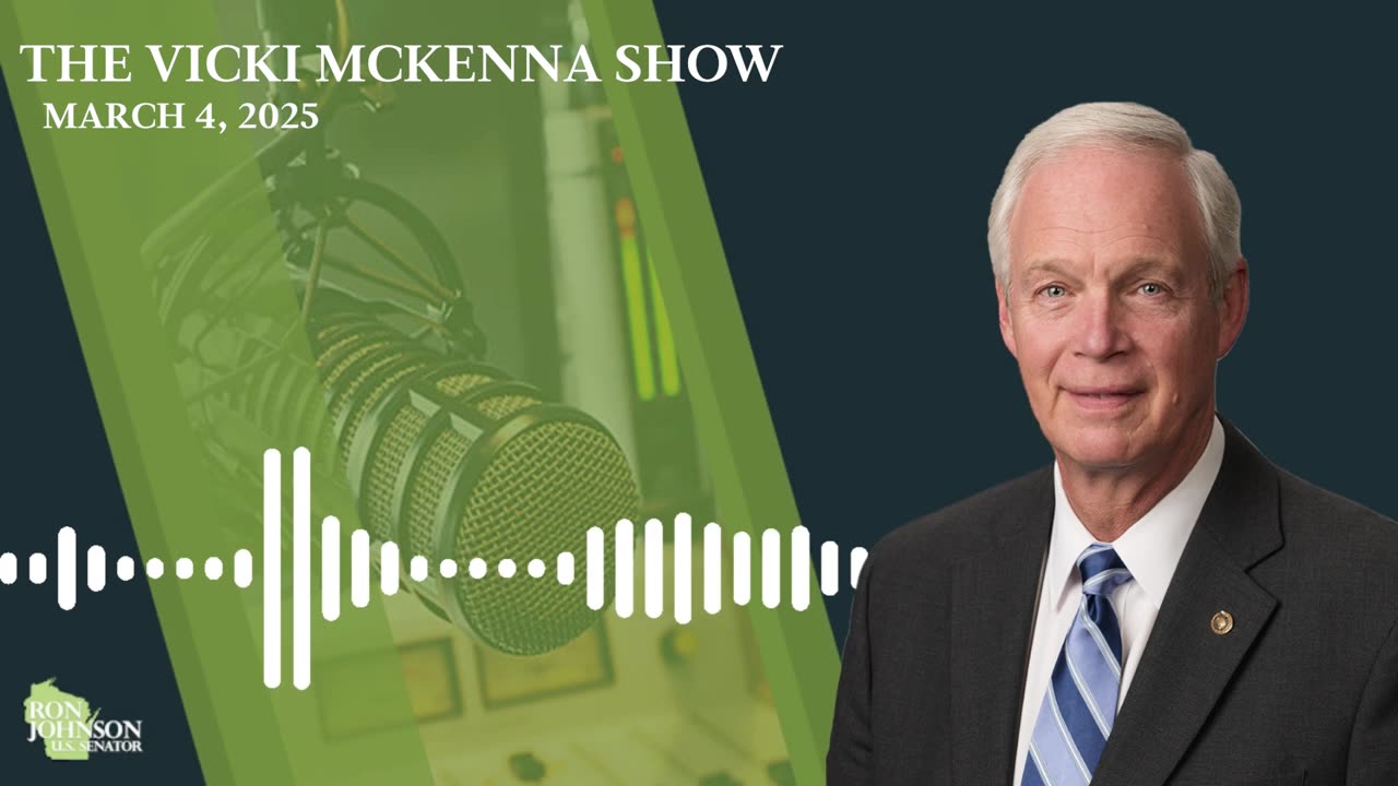 Sen. Johnson on The Vicki McKenna Show 3.4.25
