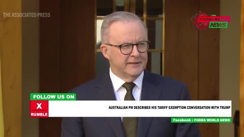 Australian PM explains exemption from President Trump's tariffs