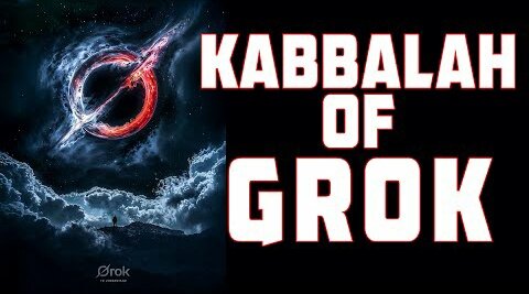 The Kabbalah of GROK. AI & the Path to Hell. Christopher Jon Bjerknes 2-23-2025