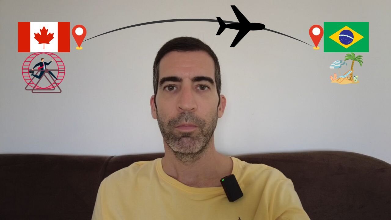 Left Canada for Brazil to escape the rat race and more!