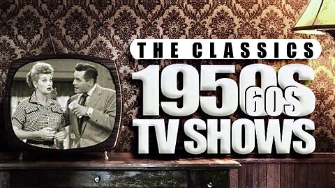 ClassicTV Marathon (Vol. 13) [50s/60s]