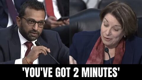 'You've Got 2 Minutes' Kash Patel Unleashes on Senator Amy Klobuchar