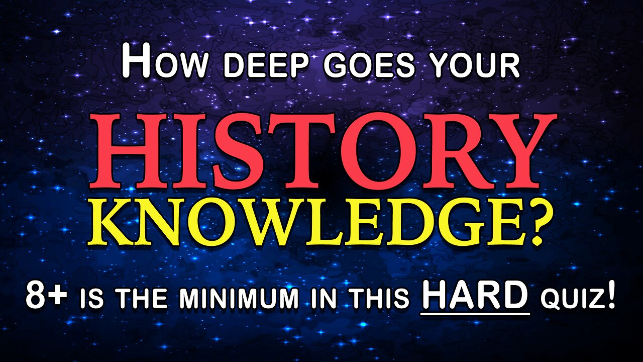 HARD History Knowledge Quiz