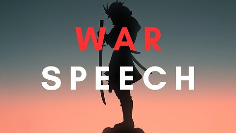 War Speech That Hits Different | Best English Speech | Quote