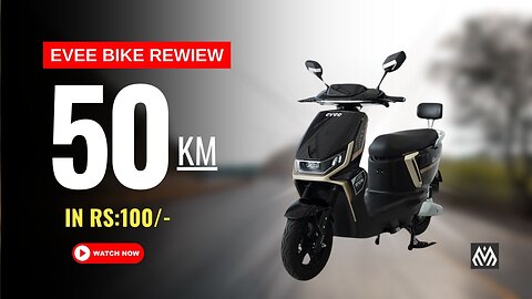 Evee Bike Review | Saleem Motors | Malikki.com