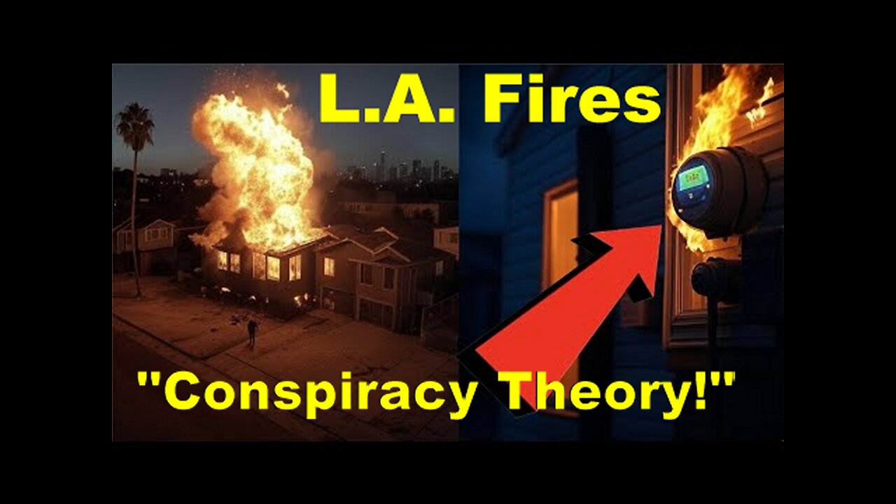 Call: This Is The Only L.A. Fires 'Conspiracy Theory' That You Won't Hear...